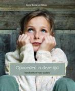 Opvoeden in deze tijd 9789055992942 Anne Marie van Bilsen, Boeken, Verzenden, Zo goed als nieuw, Anne Marie van Bilsen