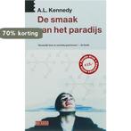 De smaak van het paradijs 9789044505849 A.L. Kennedy, Boeken, Verzenden, Gelezen, A.L. Kennedy