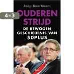 Ouderenstrijd 9789024443376 Joep Boerboom, Verzenden, Zo goed als nieuw, Joep Boerboom