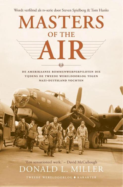 Masters of the Air 9789045214412 Donald L. Miller, Boeken, Geschiedenis | Wereld, Gelezen, Verzenden