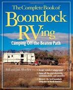 The Complete Book of Boondock Rving: Camping Off the Beaten, Verzenden, Zo goed als nieuw, Bill Moeller