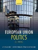 European Union Politics 9780198806530, Boeken, Zo goed als nieuw