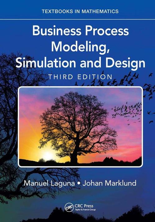 Business Process Modeling Simulation and Desig 9781138061736, Boeken, Schoolboeken, Zo goed als nieuw, Verzenden