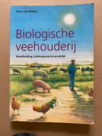 Biologische Veehouderij - Handleiding - Achtergrond Praktijk, Boeken, Ophalen of Verzenden, Gelezen, Vee