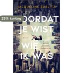Voordat je wist wie ik was 9789046827505 Jacqueline Bublitz, Verzenden, Gelezen, Jacqueline Bublitz