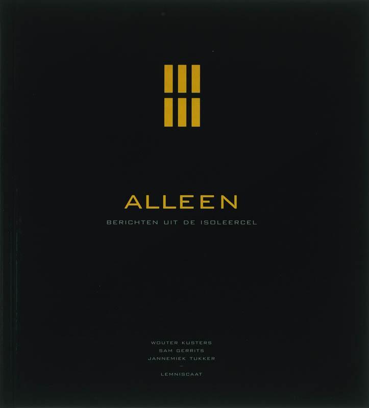 ALLEEN 9789056379292 Wouter Kusters, Boeken, Literatuur, Gelezen, Verzenden