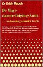 De Mayr-darmreinigingskuur ... en daarna gezonder leven /, Verzenden, Gelezen, E. Rauch