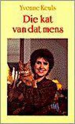 DIE KAT VAN DAT MENS 9789068061321 Yvonne Keuls, Verzenden, Gelezen, Yvonne Keuls