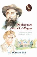 Schippers, W.-De pleegzoon van de ketellapper, Verzenden, Gelezen