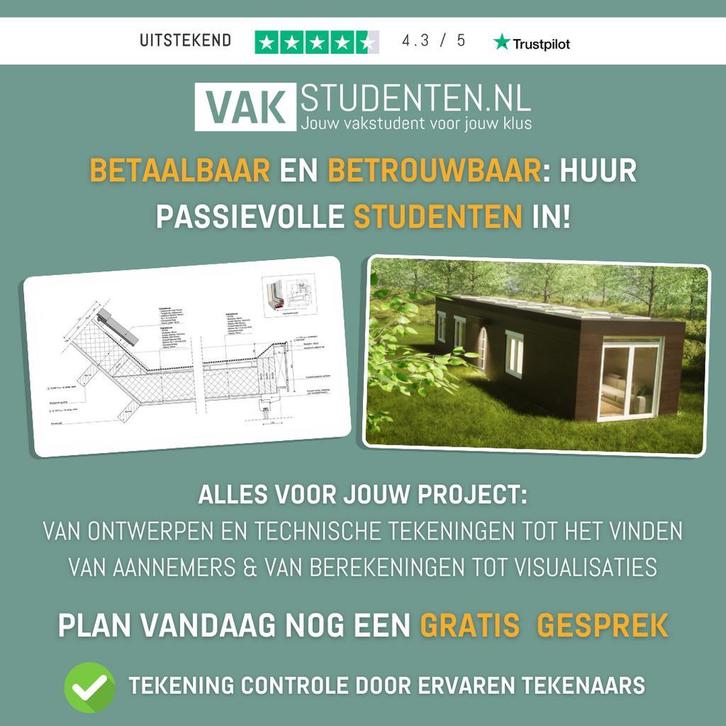 Bouwkundige tekeningen nodig? Studenten tekenen!, Diensten en Vakmensen, Bouwkundig adviseurs en Architecten, Architectuur of Ontwerp