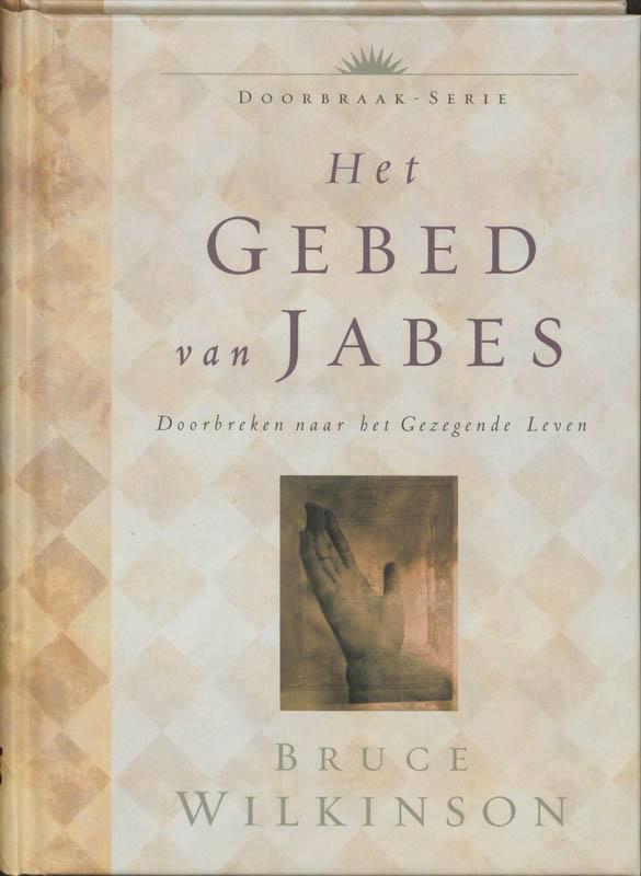 Het gebed van Jabes / Doorbraak-Serie / 1 9789060679203, Boeken, Godsdienst en Theologie, Gelezen, Verzenden