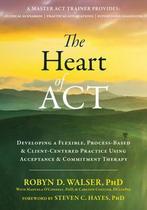 9781684030392 The Heart of ACT Robyn D. Walser, Verzenden, Nieuw, Robyn D. Walser