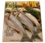 De gezonde keuken - Compleet koken 9789061825777, Boeken, Verzenden, Gelezen, Jan van Gestel