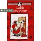 Waldo viert Kerst / De vriendjes van Waldo 9789030323549, Boeken, Verzenden, Zo goed als nieuw, H. Wilhelm