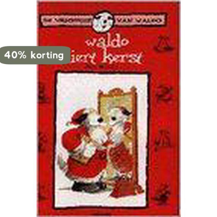 Waldo viert Kerst / De vriendjes van Waldo 9789030323549, Boeken, Kinderboeken | Kleuters, Zo goed als nieuw, Verzenden