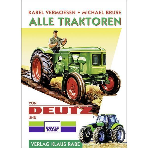 Alle Traktoren von Deutz, Boeken, Vervoer en Transport, Tractor en Landbouw, Nieuw, Verzenden
