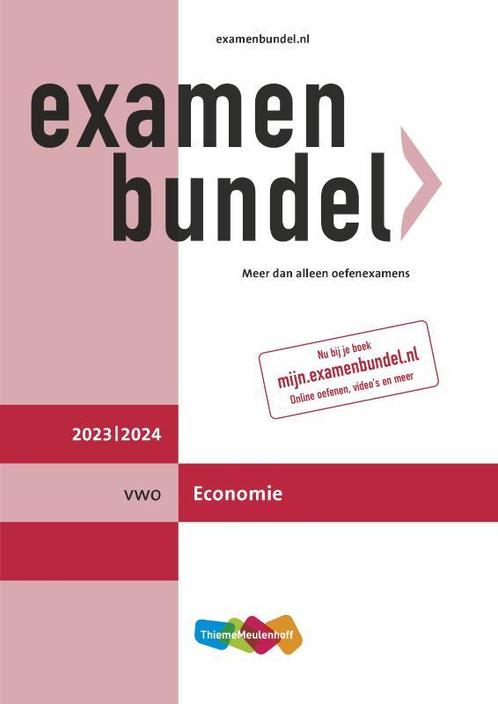 Examenbundel vwo Economie 20232024 9789006648539, Boeken, Studieboeken en Cursussen, Zo goed als nieuw, Verzenden