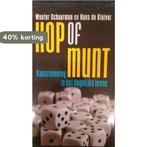 Kop of munt 9789035122789 W. Schuurman, Verzenden, Zo goed als nieuw, W. Schuurman
