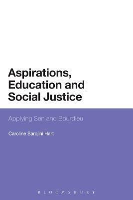 Aspirations Education and Social Justice 9781472572028, Boeken, Wetenschap, Zo goed als nieuw, Verzenden