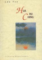 Hua hu ching (tk) 9789069632605 Lao Tzu, Boeken, Gelezen, Lao Tzu', Verzenden