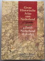 Zuid-Nederland 1838-1857 - Grote Historische Atlas van, Verzenden, Gelezen, Wolters Noordhoff