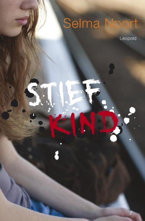 Stiefkind 9789025862794 Selma Noort, Boeken, Kinderboeken | Jeugd | 13 jaar en ouder, Gelezen, Verzenden