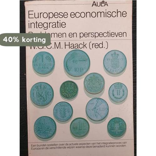 Europese economische integratie 9789027405067 W.G.C.M. Haack, Boeken, Economie, Management en Marketing, Gelezen, Verzenden