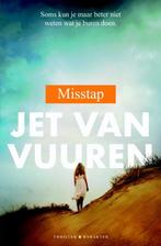 Misstap 9789045213651 Jet van Vuuren, Boeken, Thrillers, Verzenden, Zo goed als nieuw, Jet van Vuuren