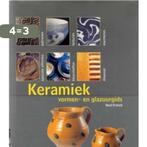 Keramiek Vormen En Glazuurgids 9789057643194 Nicci French, Boeken, Hobby en Vrije tijd, Verzenden, Zo goed als nieuw, Nicci French