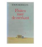 FLUITEN NAAR DE OVERKANT 9789022507537 Toon Hermans, Boeken, Verzenden, Gelezen, Toon Hermans