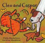 Cleo and Caspar by Stella Blackstone (Book), Gelezen, Stella Blackstone, Verzenden