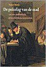 POLSSLAG VAN DE STAD 9789029530651 A. Mooij, Boeken, Verzenden, Zo goed als nieuw, A. Mooij