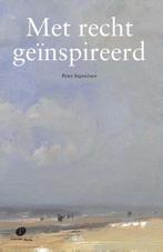 9789490962906 Met recht geinspireerd Peter Ingwersen, Verzenden, Nieuw, Peter Ingwersen