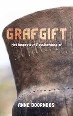 9789065092694 Inspecteur Rossing 3 - Grafgift, Verzenden, Nieuw, Anne Doornbos