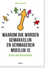 Waarom dik worden gemakkelijk en vermageren moeilijk is, Boeken, Verzenden, Gelezen, Marnix Cokelaere