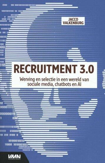 Recruitment 3.0 | 9789462155787, Boeken, Studieboeken en Cursussen, Verzenden