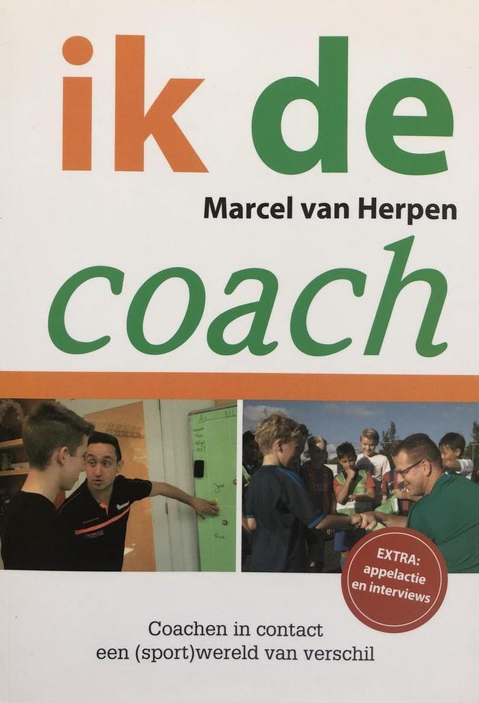 Ik, de coach 9789082352436 Marcel van Herpen, Boeken, Schoolboeken, Zo goed als nieuw, Verzenden