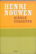 Binnen Geroepen 9789020964998 Henri Nouwen, Boeken, Verzenden, Gelezen, Henri Nouwen