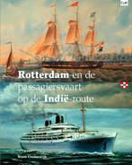 Rotterdam en de passagiersvaart op de Indië-route, Boeken, Verzenden, Zo goed als nieuw, Bram Oosterwijk