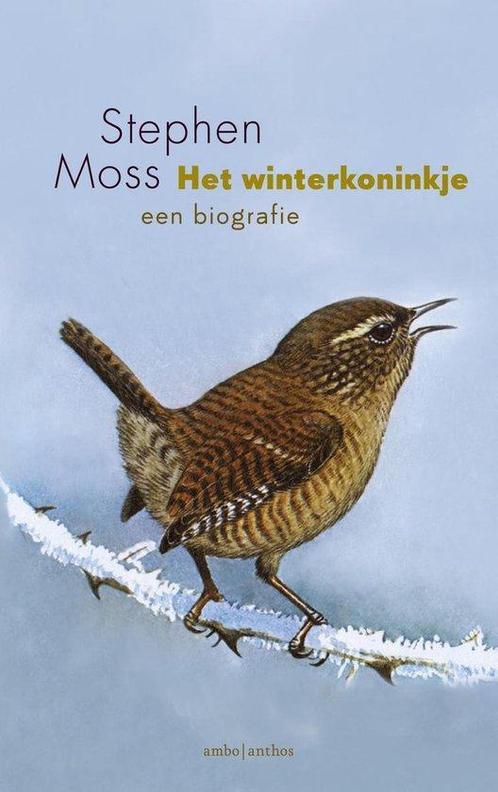 Het winterkoninkje - Stephen Moss - 9789026349799, Boeken, Literatuur, Nederland, Nieuw, Ophalen of Verzenden