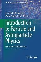 Particle and Astroparticle Physics 9788847026872, Boeken, Wetenschap, Zo goed als nieuw, Verzenden