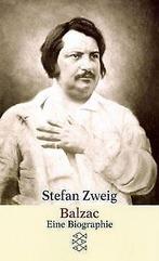 Balzac: Eine Biographie  Zweig, Stefan  Book, Stefan Zweig, Zo goed als nieuw, Verzenden