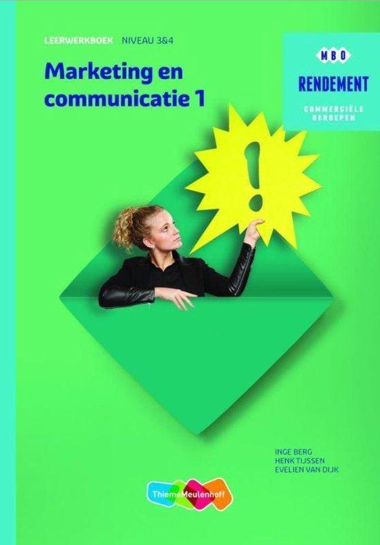 9789006372274 Rendement  - Marketing  communicatie Niveau..., Boeken, Schoolboeken, Zo goed als nieuw, Verzenden
