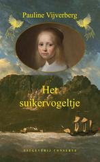 Het suikervogeltje 9789054294306 Pauline Vijverberg, Verzenden, Gelezen, Pauline Vijverberg