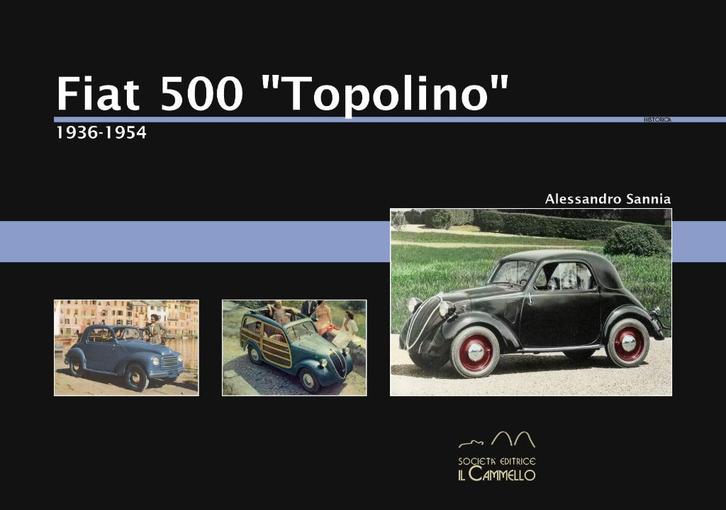 Fiat 500 “Topolino” 1936-1955, Boeken, Auto's | Boeken, Algemeen, Nieuw, Verzenden