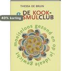 De Kook- & Smulclub 9789066655607 T. de Bruin, Boeken, Kookboeken, Verzenden, Gelezen, T. de Bruin