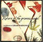 cd - Various - Return Of The Grievous Angel / A Tribute T..., Verzenden, Zo goed als nieuw