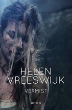 Vermist 9789000352517 Helen Vreeswijk, Boeken, Kinderboeken | Jeugd | 13 jaar en ouder, Verzenden, Zo goed als nieuw, Helen Vreeswijk