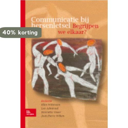 Communicatie bij hersenletsel 9789031382156 E. Witteveen, Boeken, Kunst en Cultuur | Beeldend, Zo goed als nieuw, Verzenden