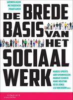 De brede basis van het sociaal werk 9789046905821, Boeken, Studieboeken en Cursussen, Zo goed als nieuw, Verzenden
